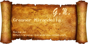 Gresner Mirandella névjegykártya